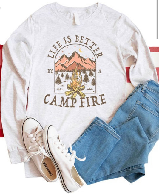 LIFE IS BETTER BY A CAMPFIRE LONG SLEEVE