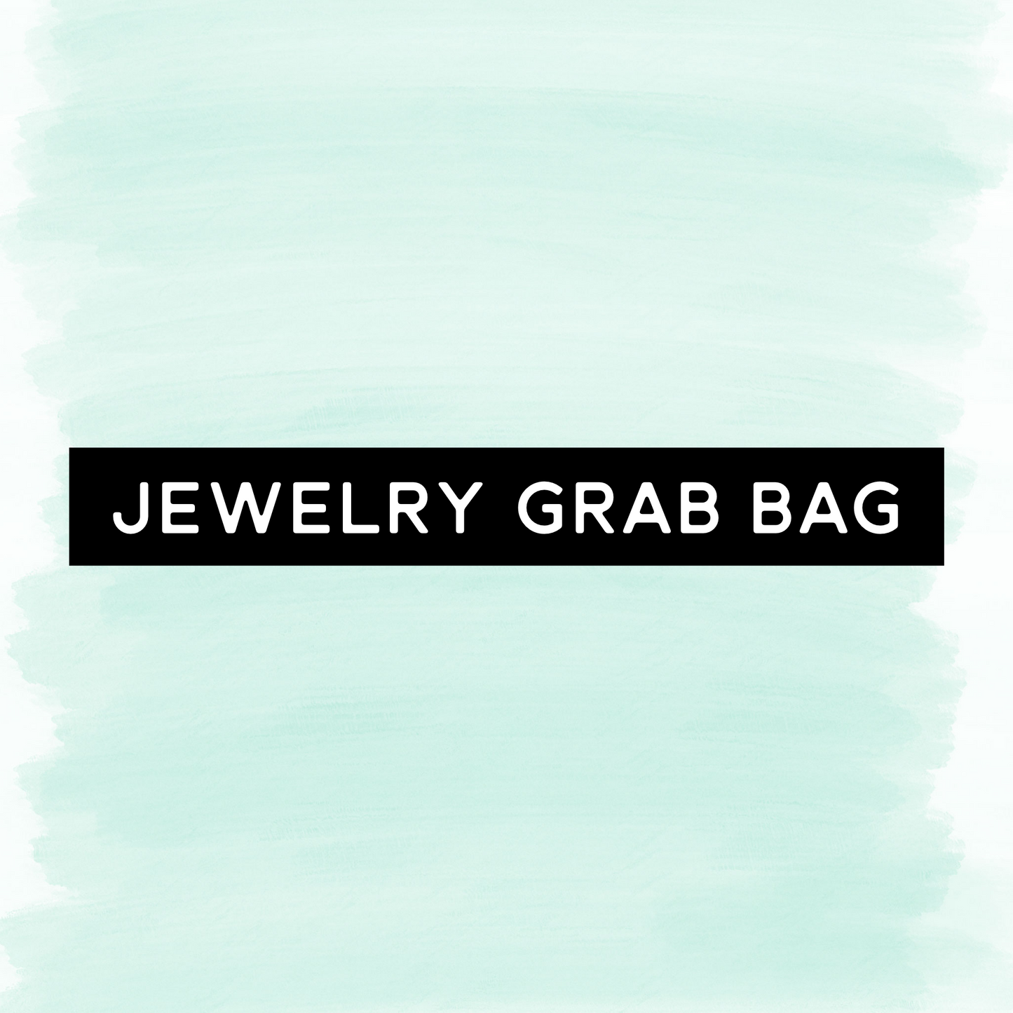 JEWELRY GRAB BAG