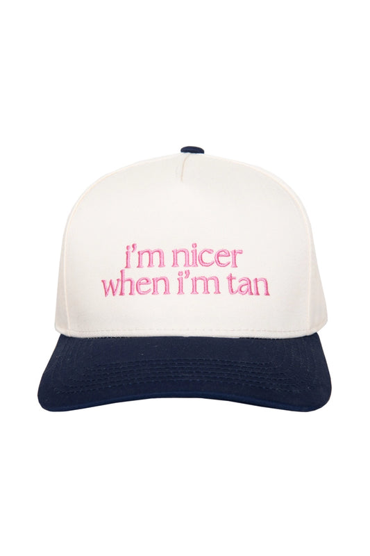IM NICER WHEN IM TAN TRUCKER HAT