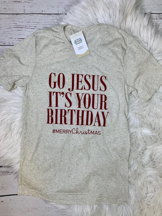 GO JESUS, IT’S YOUR BIRTHDAY