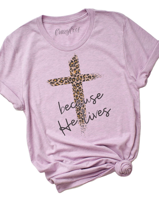 BECAUSE HE LIVES
