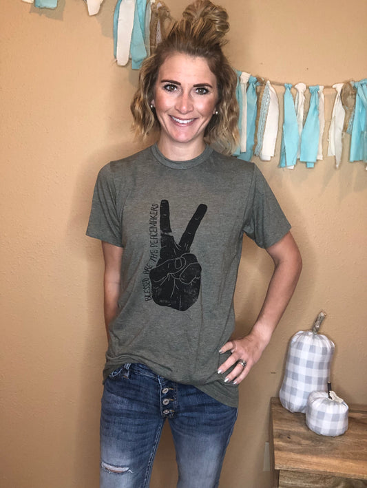 BLESSED ARE THE PEACEMAKERS