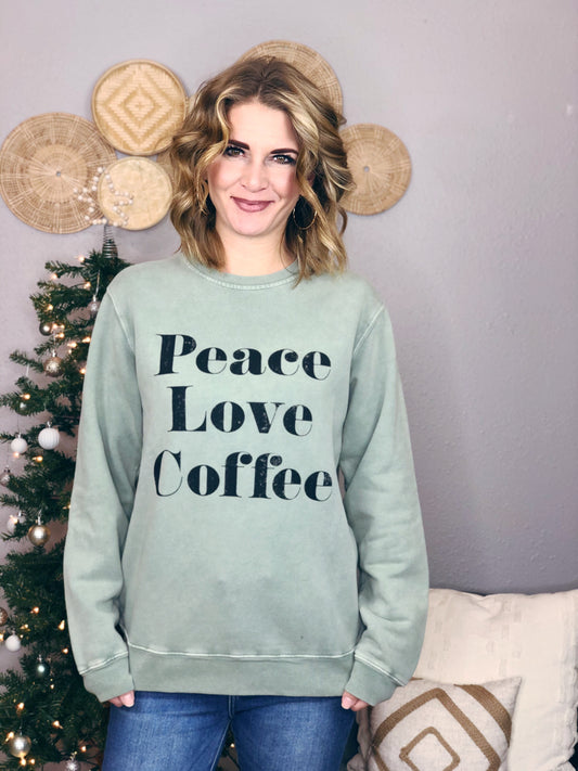 PEACE, LOVE, COFFEE