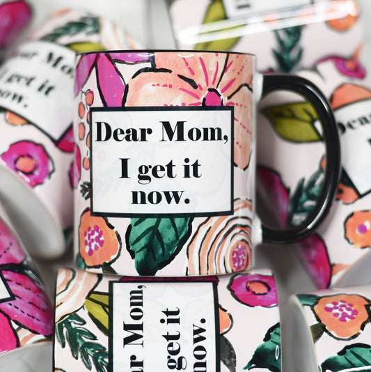 DEAR MOM...